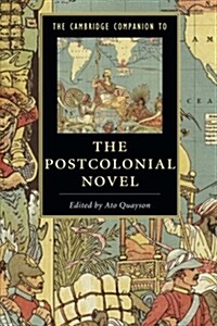 The Cambridge Companion to the Postcolonial Novel (Paperback)