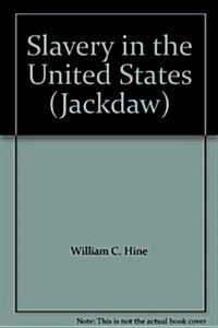 Slavery in the United States (Unbound)