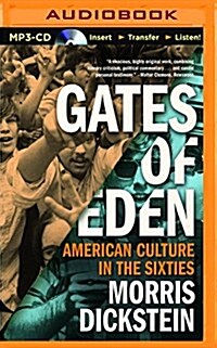 Gates of Eden: American Culture in the Sixties (MP3 CD)