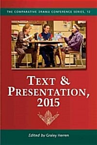 Text & Presentation (Paperback, 2015)