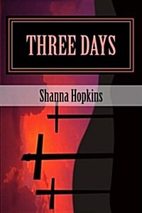Three Days (Paperback)