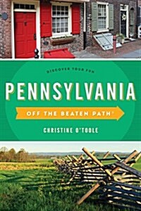 Pennsylvania Off the Beaten Path(r): Discover Your Fun (Paperback, 12)