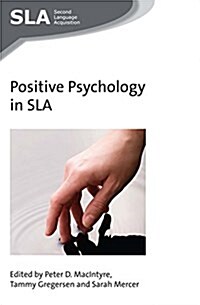 Positive Psychology in Sla (Paperback)