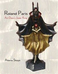Roland Paris : the art deco jester king