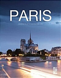 The Paris Book: Highlights of a Fascinating City (Hardcover)