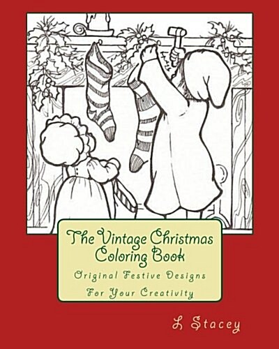 The Vintage Christmas Coloring Book: Original Festive Designs for Your Creativity (Paperback)