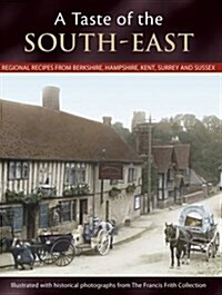 A Taste Of The South-east (Paperback, Large type / large print ed)