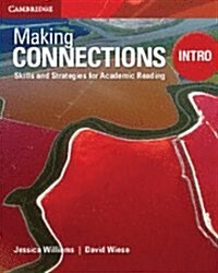 Making Connections Intro Students Book : Skills and Strategies for Academic Reading (Paperback, 2 Revised edition)