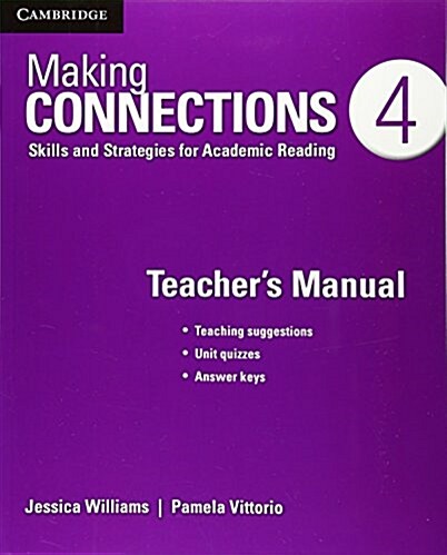 Making Connections Level 4 Teachers Manual : Skills and Strategies for Academic Reading (Paperback, 2 Revised edition)