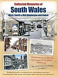 Collected Memories Of South Wales (Paperback, Large type / large print ed)