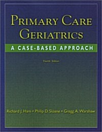 [중고] Primary Care Geriatrics: A Case-Based Approach, 4e (Paperback, 4)