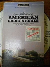 American Short Stories, The Signet Classic Book of (Signet classics) (Mass Market Paperback)