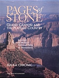 Pages of Stone: Geology of Western National Parks and Monuments (Paperback)