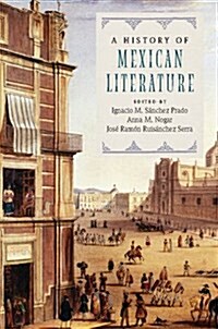 A History of Mexican Literature (Hardcover)