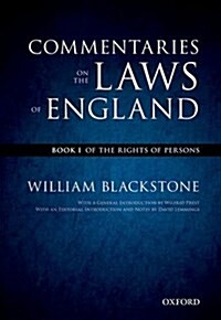 The Oxford Edition of Blackstones: Commentaries on the Laws of England : Book I: Of the Rights of Persons (Paperback)