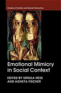 Emotional Mimicry in Social Context (Hardcover)