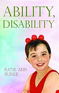 Ability, Disability (Paperback)