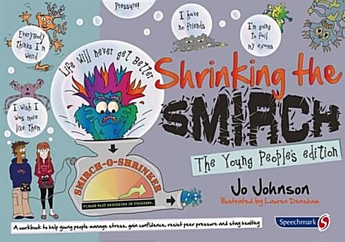 Shrinking the Smirch : The Young Peoples Edition (Paperback)