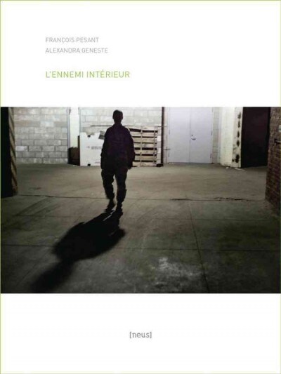 LEnnemi Interieur / An Enemy Within: Les Viols Au Sein de LArmee Americaine / Rape in the U.S. Military (Hardcover)