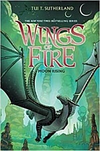 Wings of Fire #6 : Moon Rising (Paperback)