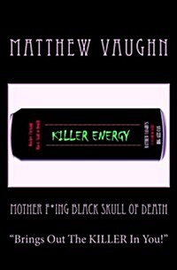 Mother F*ing Black Skull of Death (Paperback)