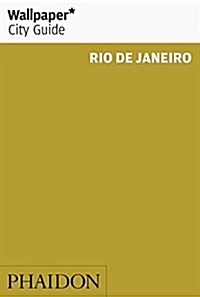 Wallpaper* City Guide Rio de Janeiro 2016 (Paperback)