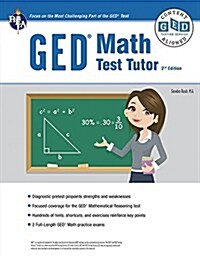 GED Math Test Tutor, for the 2024-2025 GED Test, 2nd Edition: All the Tools You Need to Succeed (Paperback, 2)
