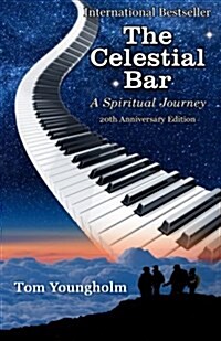 The Celestial Bar: 20th Anniversary Edition (Paperback, 2, Updated and Stu)