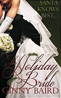 The Holiday Bride (Paperback)