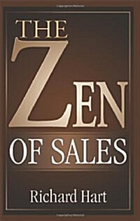 The Zen of Sales (Paperback)