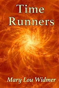 Time Runners (Paperback)