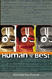 Human at Best (Paperback)