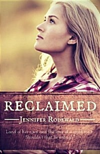 Reclaimed (Paperback)