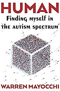 Human: Finding Myself in the Autism Spectrum (Paperback)