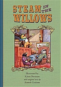 Steam in the Willows: Premium Colour Edition (Hardcover)
