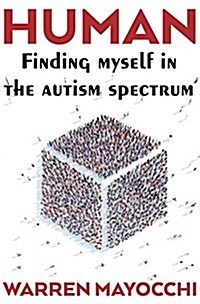 Human: Finding Myself in the Autism Spectrum (Hardcover)