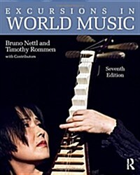 Excursions in World Music, Seventh Edition (Package, 7 New edition)