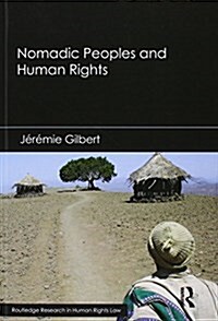 Nomadic Peoples and Human Rights (Paperback)
