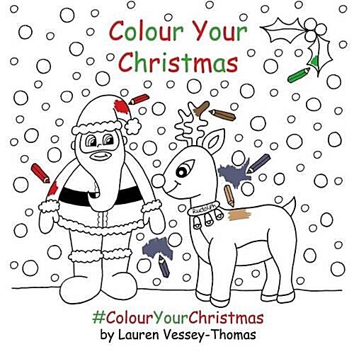 Colour Your Christmas (Paperback)