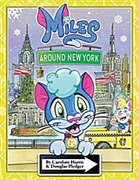 Miles Around New York (Paperback)
