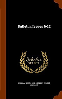 Bulletin, Issues 6-12 (Hardcover)