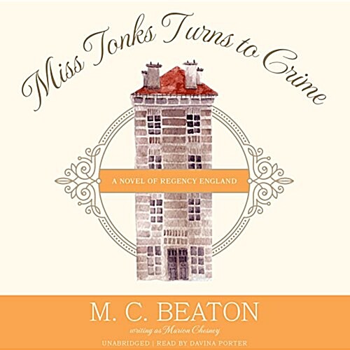 Miss Tonks Turns to Crime (Audio CD)