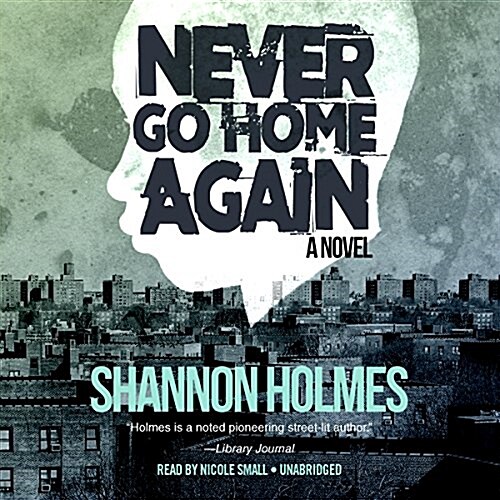 Never Go Home Again Lib/E (Audio CD)