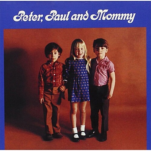 [중고] Peter, Paul And Mary - Peter, Paul And Mommy