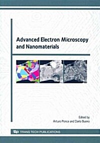 Advanced Electron Microscopy and Nanomaterials (Paperback)