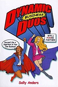 Dynamic Business Duos (Paperback)