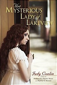 The Mysterious Lady of Lakeview (Hardcover)