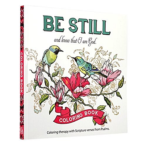 Adult Coloring Book Be Still (Paperback)