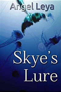 Skyes Lure (Paperback)