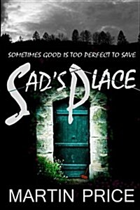 Sads Place (Paperback)